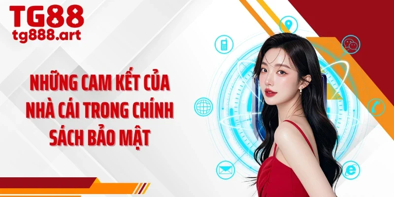 Những cam kết của nhà cái trong chính sách bảo mật
